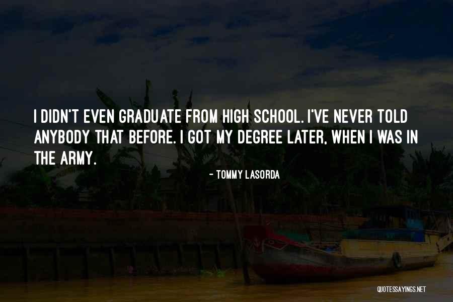 Houseboys Of Hollywood Quotes By Tommy Lasorda Houseboys Of Hollywood Quotes By Tommy Lasorda