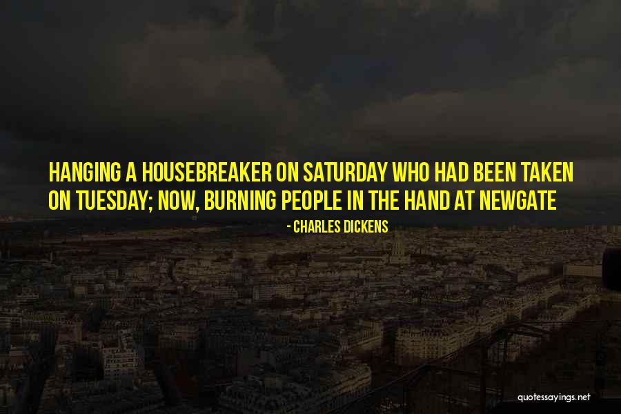 Housebreaker Quotes By Charles Dickens Housebreaker Quotes By Charles Dickens