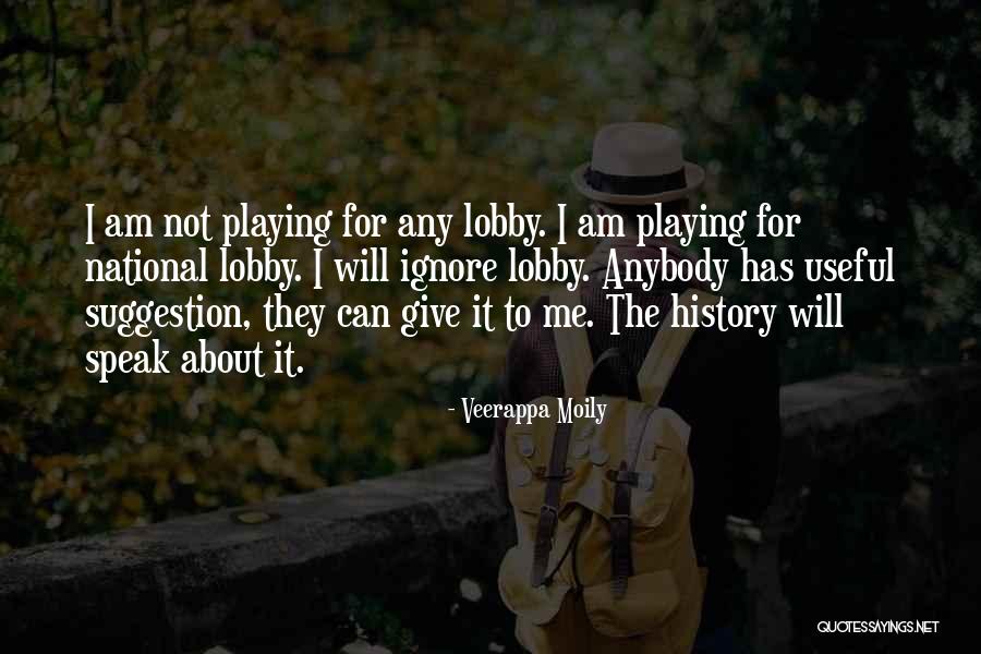 Housebreaker Quotes By Veerappa Moily Housebreaker Quotes By Veerappa Moily