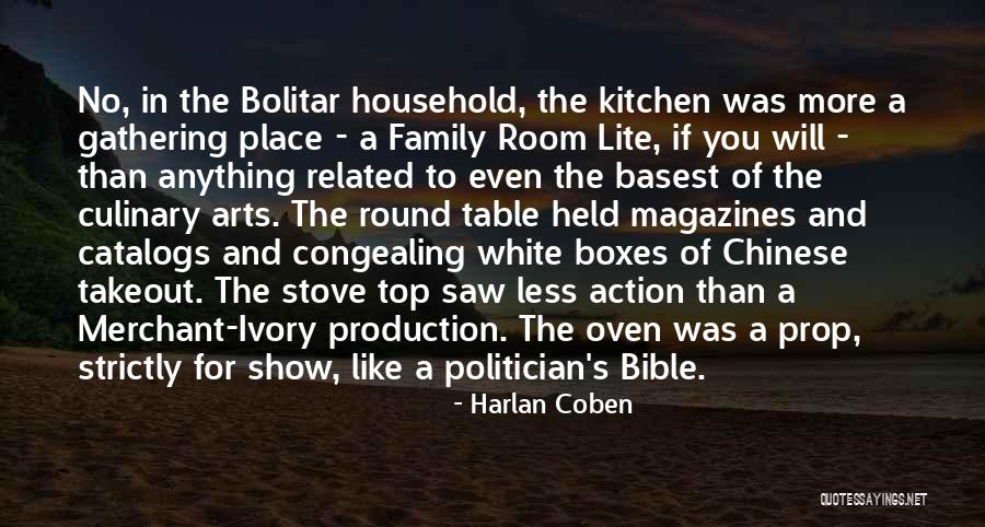 Household Bible Quotes By Harlan Coben