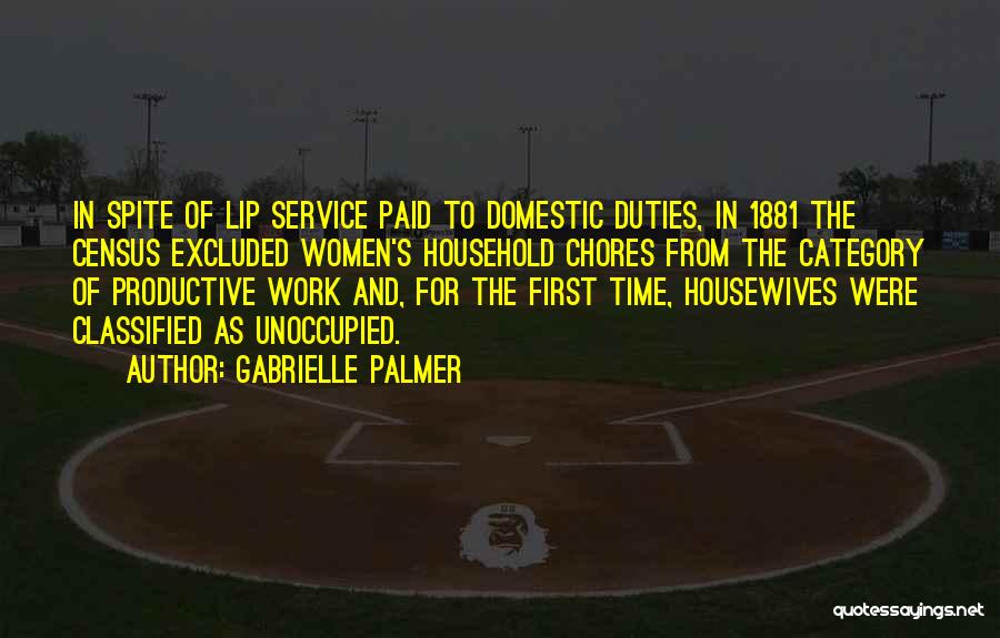 Household Chores Quotes By Gabrielle Palmer