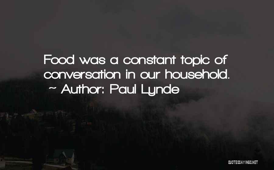 Household Quotes By Paul Lynde