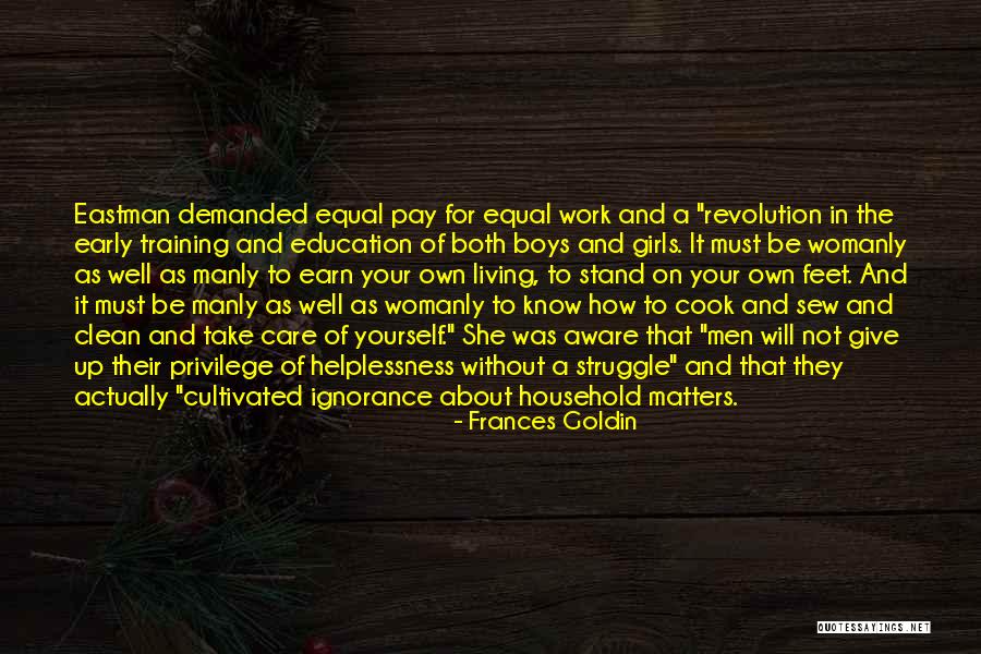 Household Work Quotes By Frances Goldin Household Work Quotes By Frances Goldin