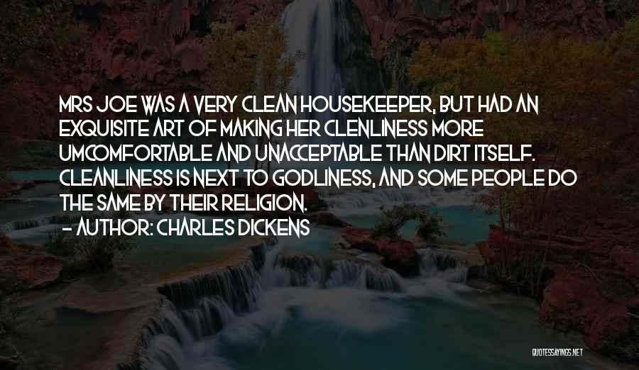 Housekeeper Quotes By Charles Dickens