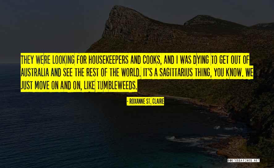 Housekeepers Quotes By Roxanne St. Claire Housekeepers Quotes By Roxanne St. Claire
