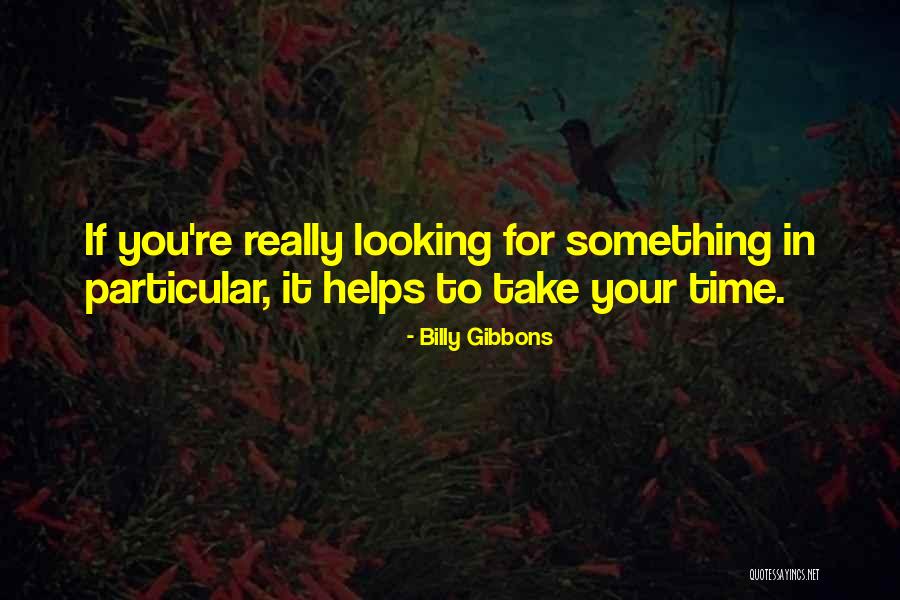 Housekeeping Week Quotes By Billy Gibbons Housekeeping Week Quotes By Billy Gibbons