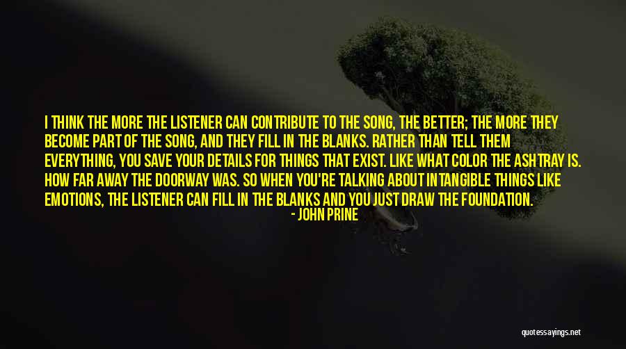 Houselessness Quotes By John Prine Houselessness Quotes By John Prine