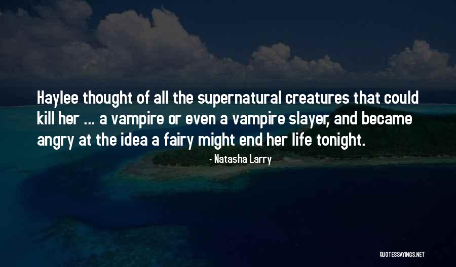 Houseman Quotes By Natasha Larry Houseman Quotes By Natasha Larry