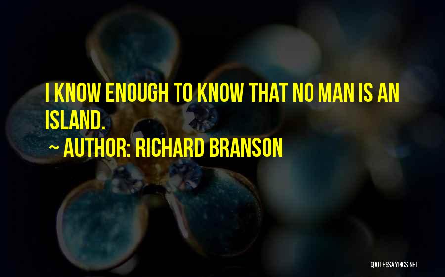 Housemate Quotes By Richard Branson