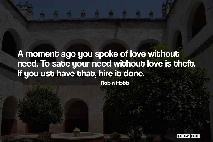 Housewarming Invitation Quotes By Robin Hobb Housewarming Invitation Quotes By Robin Hobb