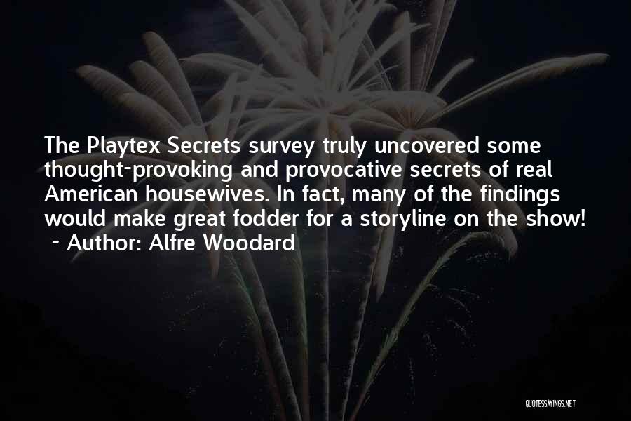 Housewives Quotes By Alfre Woodard