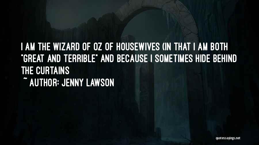 Housewives Quotes By Jenny Lawson