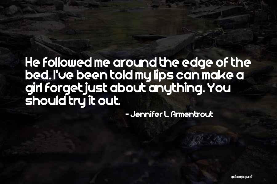 Housewright Hair Quotes By Jennifer L. Armentrout Housewright Hair Quotes By Jennifer L. Armentrout