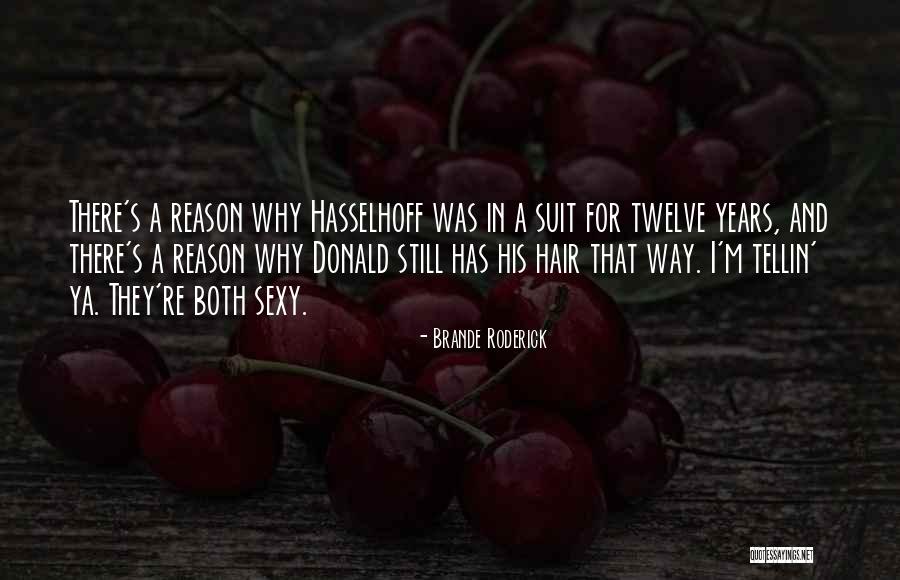 Housh Quotes By Brande Roderick Housh Quotes By Brande Roderick