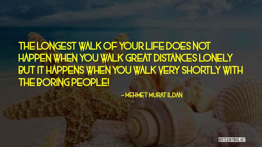 Houshang Gallery Quotes By Mehmet Murat Ildan