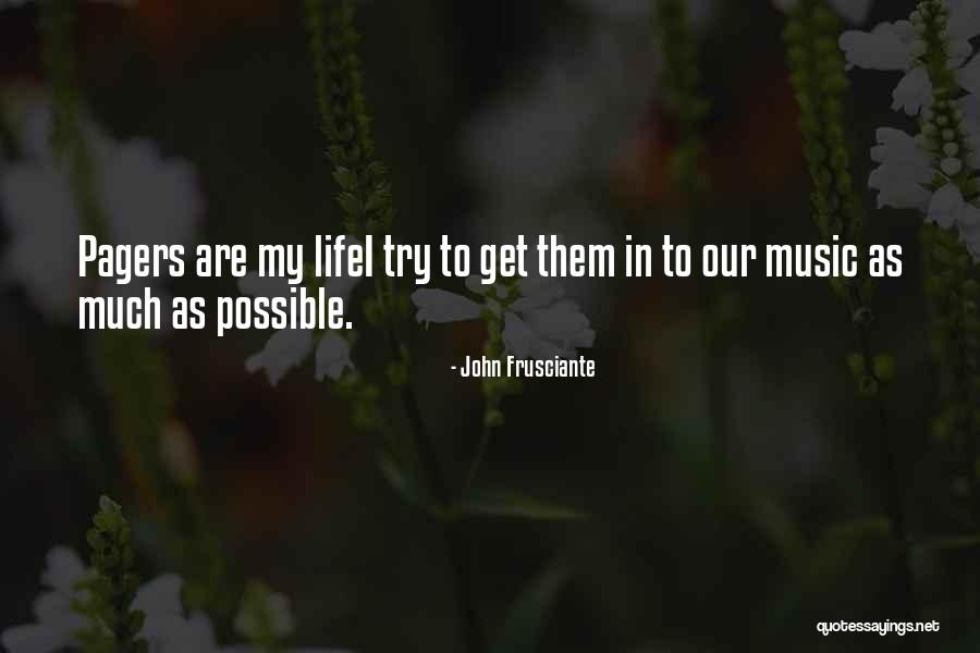 Housing And Dining Quotes By John Frusciante Housing And Dining Quotes By John Frusciante