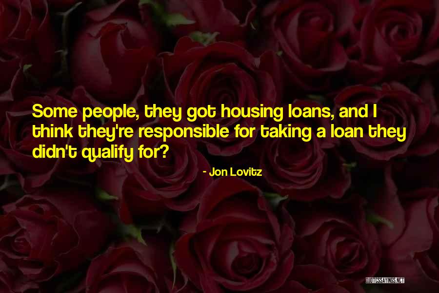 Housing Loan Quotes By Jon Lovitz