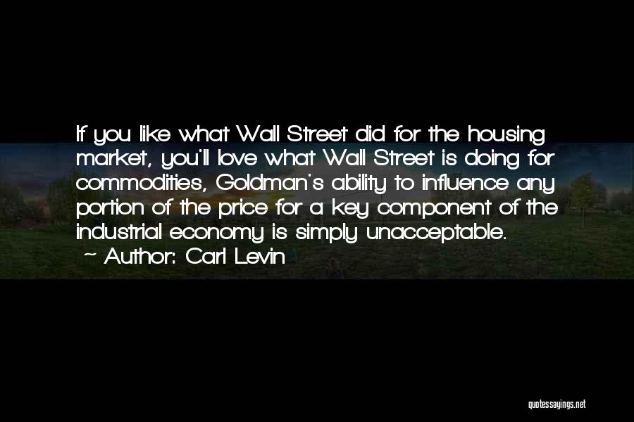 Housing Market Quotes By Carl Levin