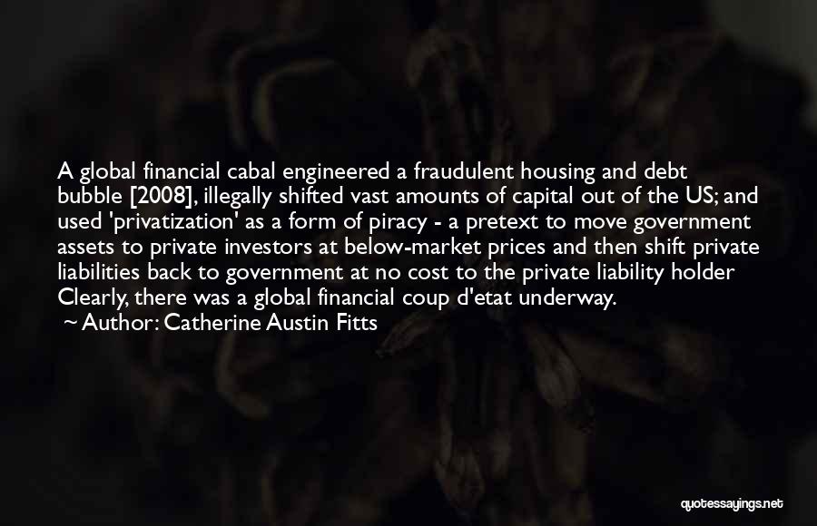 Housing Market Quotes By Catherine Austin Fitts