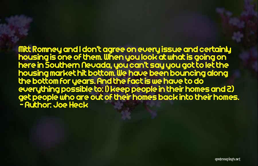 Housing Market Quotes By Joe Heck