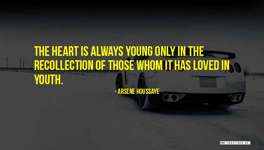 Houssaye Quotes By Arsene Houssaye Houssaye Quotes By Arsene Houssaye