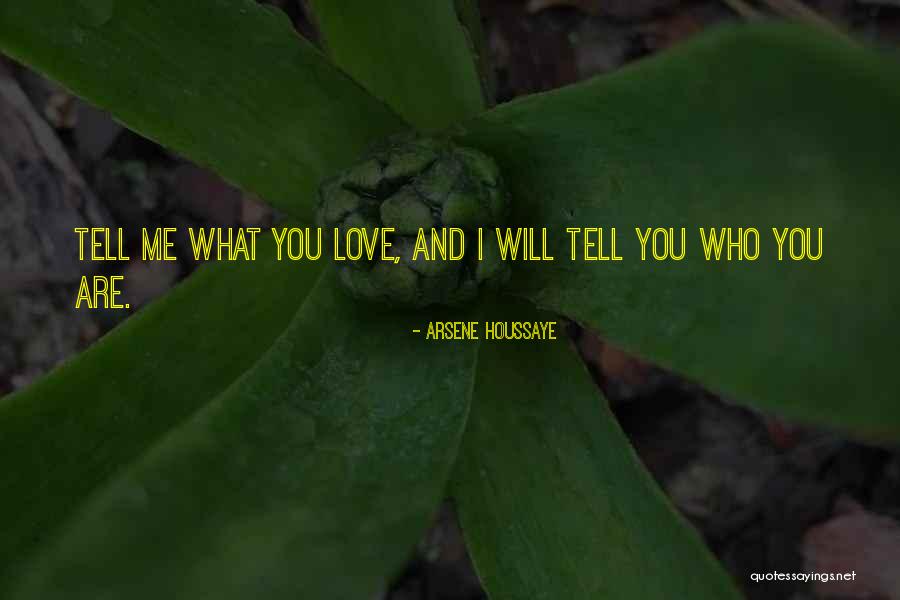 Houssaye Quotes By Arsene Houssaye Houssaye Quotes By Arsene Houssaye