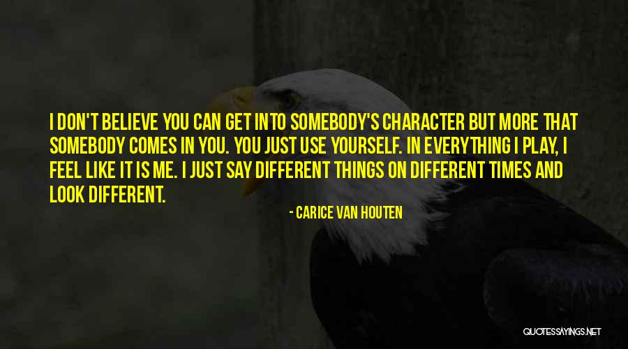 Houten Quotes By Carice Van Houten Houten Quotes By Carice Van Houten