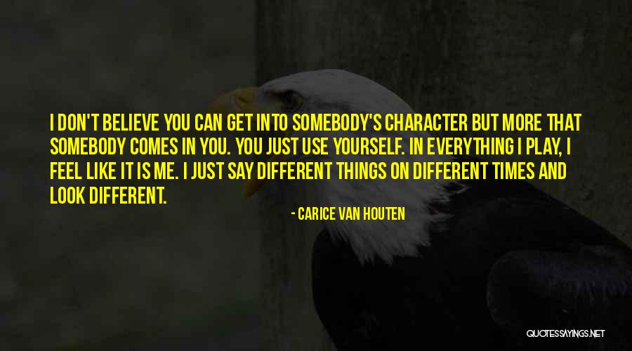 Houten Quotes By Carice Van Houten