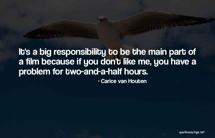 Houten Quotes By Carice Van Houten