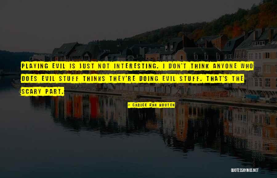 Houten Quotes By Carice Van Houten Houten Quotes By Carice Van Houten