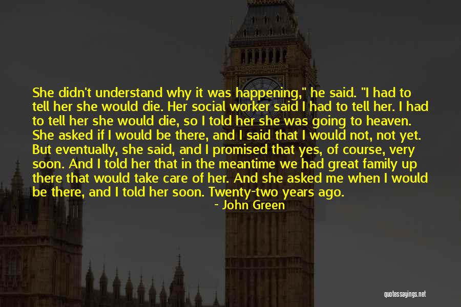 Houten Quotes By John Green Houten Quotes By John Green