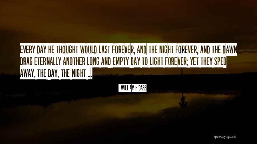 Houzetech Quotes By William H Gass Houzetech Quotes By William H Gass