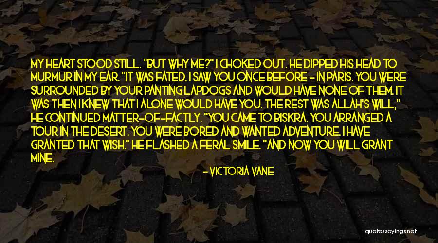 Hovanesian Haroutun Quotes By Victoria Vane