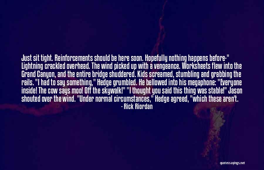 Hovde Equipment Quotes By Rick Riordan Hovde Equipment Quotes By Rick Riordan