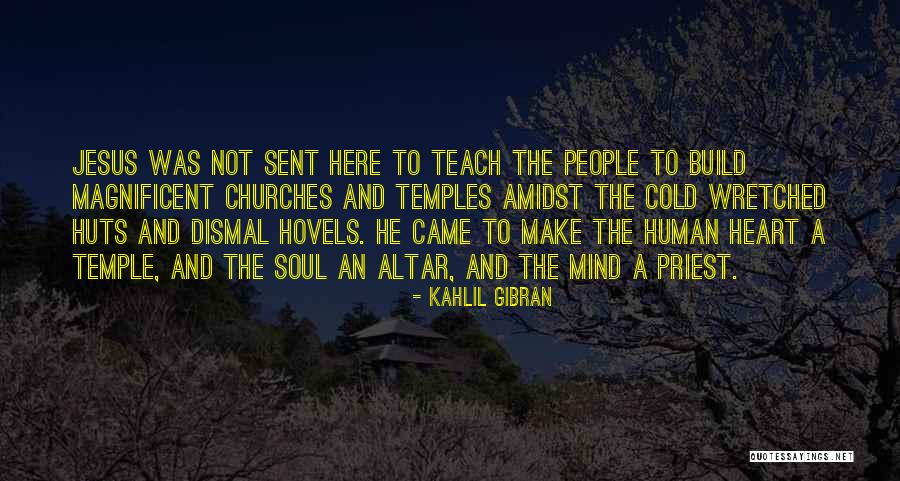 Hovels Ltd Quotes By Kahlil Gibran Hovels Ltd Quotes By Kahlil Gibran