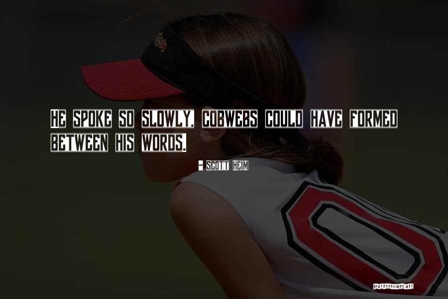 Hovenkamp Article Quotes By Scott Heim Hovenkamp Article Quotes By Scott Heim
