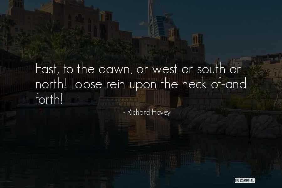 Hovey Quotes By Richard Hovey Hovey Quotes By Richard Hovey