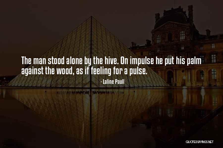 Hovik Quotes By Laline Paull Hovik Quotes By Laline Paull
