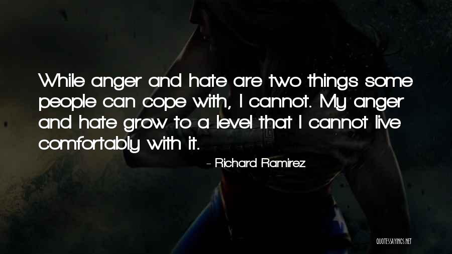 Hovis Erie Quotes By Richard Ramirez Hovis Erie Quotes By Richard Ramirez