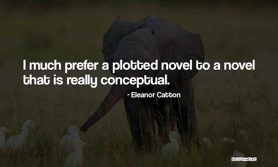 Hovis Tire Quotes By Eleanor Catton Hovis Tire Quotes By Eleanor Catton