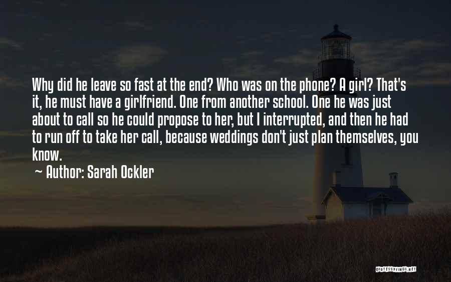 How 2 Propose A Girl Quotes By Sarah Ockler