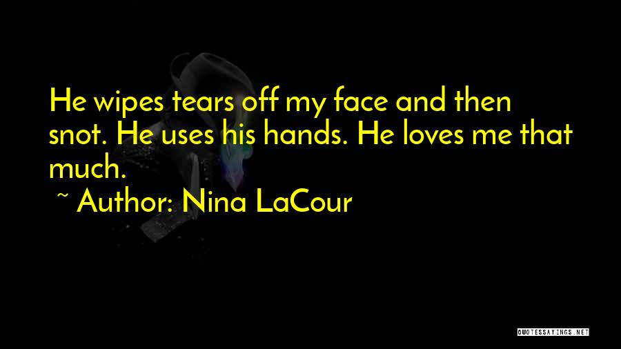 How A Daughter Loves Her Father Quotes By Nina LaCour