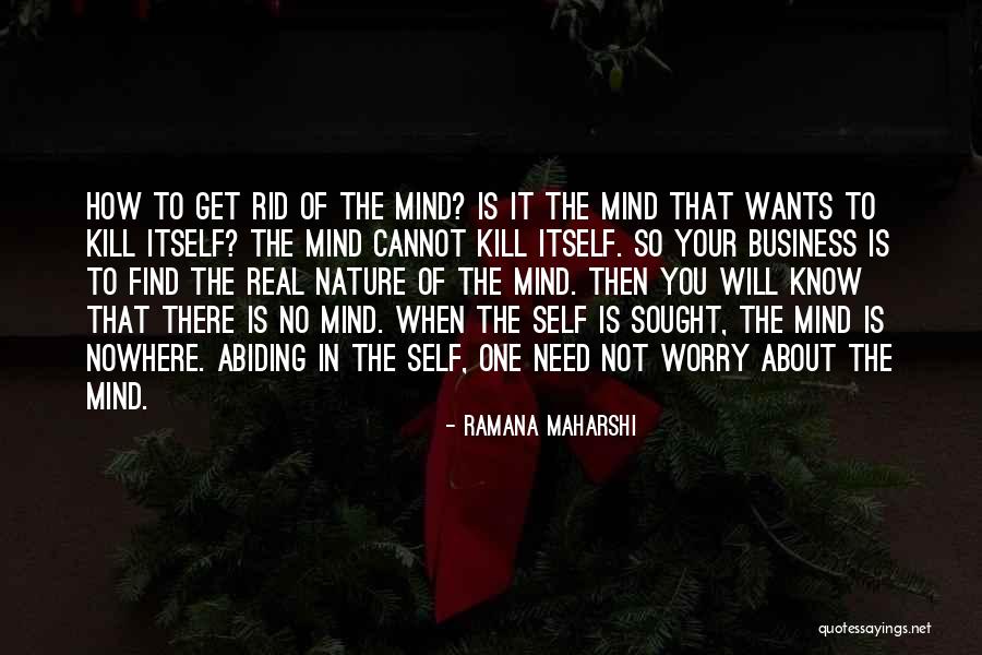 How About No Quotes By Ramana Maharshi How About No Quotes By Ramana Maharshi