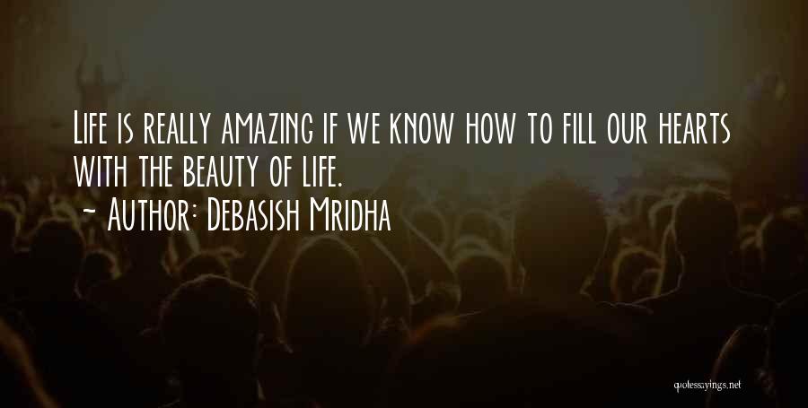 How Amazing Quotes By Debasish Mridha