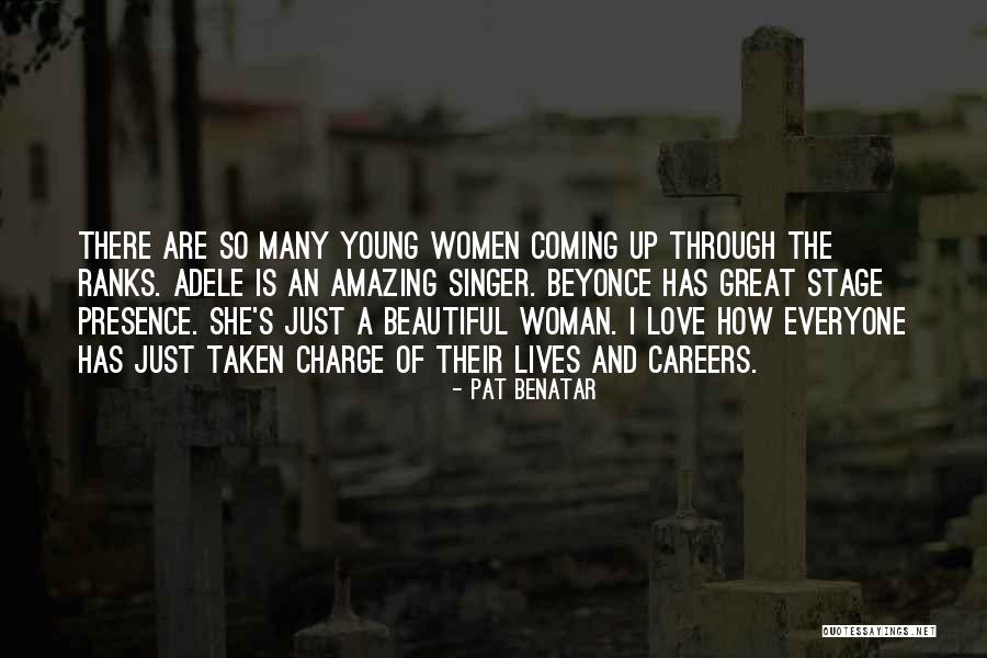 How Amazing She Is Quotes By Pat Benatar How Amazing She Is Quotes By Pat Benatar