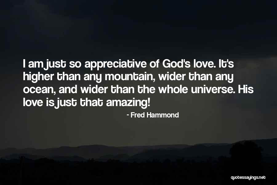How Amazing The Ocean Is Quotes By Fred Hammond How Amazing The Ocean Is Quotes By Fred Hammond