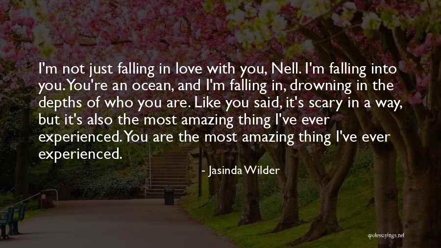 How Amazing The Ocean Is Quotes By Jasinda Wilder How Amazing The Ocean Is Quotes By Jasinda Wilder