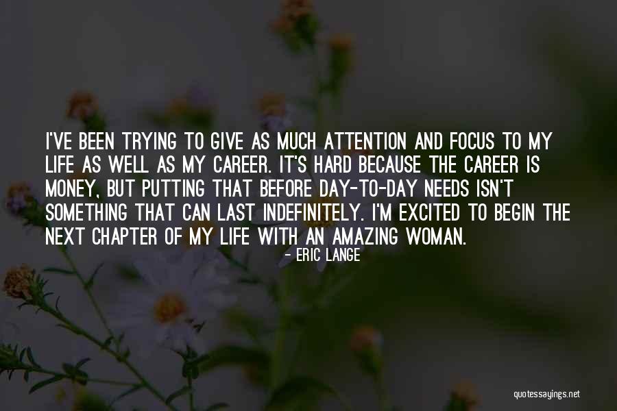 How Amazing Woman Is Quotes By Eric Lange How Amazing Woman Is Quotes By Eric Lange