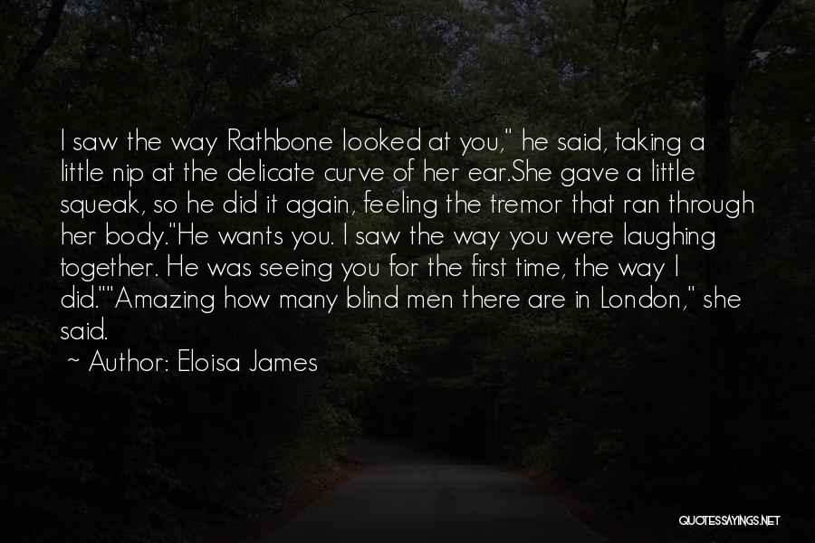 How Amazing You Are Quotes By Eloisa James