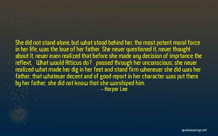How Atticus Is A Good Father Quotes By Harper Lee How Atticus Is A Good Father Quotes By Harper Lee